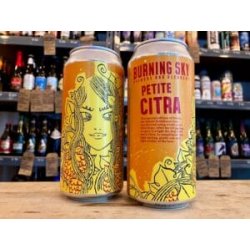 Burning Sky Brewery Petite Citra Burning Sky Brewery Petite Citra