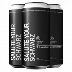 Homewood Brewing Company Salute Your Schwarz