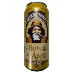 Pit Caribou - La Blonde de lAnse - 473ml - La Bière à Boire