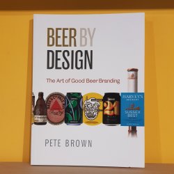 Beer By Design by Pete Brown Paperback Book - Hop Hideout