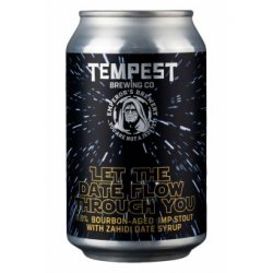 Tempest Brewing Co. Let the Date Flow Through You