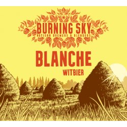 Burning Sky Blanche - Burning Sky Brewery