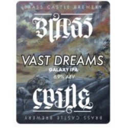 Brass Castle Vast Dreams (Keg) - Pivovar