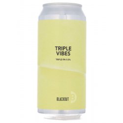 Blackout Brewing Triple Vibes