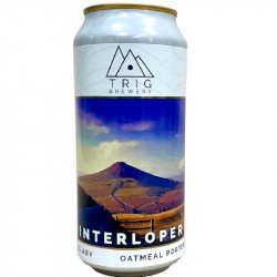 Trig Brewery Interloper Trig Brewery Interloper