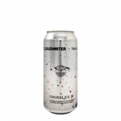 Cloudwater Brew Co. Chubbles X