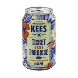 Brouwerij Kees Ticket To Paradise