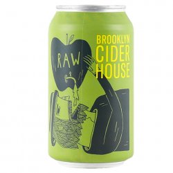 Brooklyn Cider House Raw - CraftShack