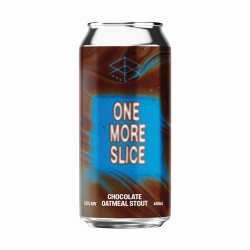 Range Brewing One More Slice - Chocolate Oatmeal Stout