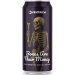 Pentrich Brewing Co Bones Are Their Money   