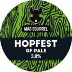 Mad Squirrel GF Hopfest (Keg) - Pivovar