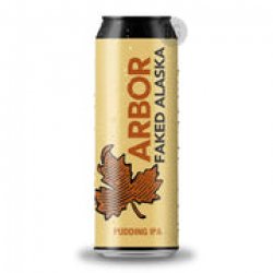 Arbor Faked Alaska - Beer Guerrilla