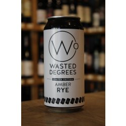 WASTED DEGREES AMBER RYE - Cork & Cask