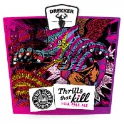 Drekker Brewing Co Thrills That Kill 4 pack 16 oz. Can - Vine Republic