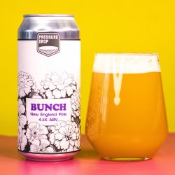 Pressure Drop Brewing - BUNCH 4.6% Hazy Pale Ale - Pressure Drop Brewing