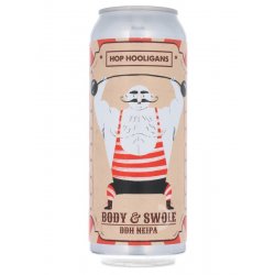 Hop Hooligans - Body & Swole - Beerdome