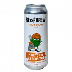 Rebrew Hazy Gang Vol. 3: Pour To Try All Your Taps NEIPA - Beerfreak