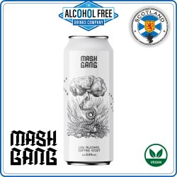 Mash Gang Hand that Feeds  Dry Coffee Stout - The Alcohol Free Drinks Company