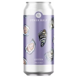 Other Half Brewing Oyster Pale Ale 4 pack 16 oz. Can - Petite Cellars