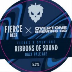 Fierce Ribbons Of Sound X Overtone (Keg) - Pivovar