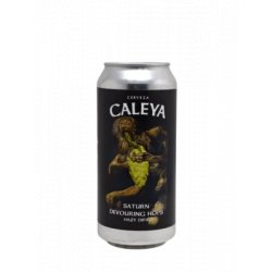 Caleya Saturn Devouring Hops
