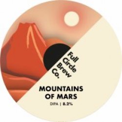 Full Circle Brew Co. Mountain Of Mars (Keg) - Pivovar