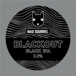 Mad Squirrel Blackout (Keg) - Pivovar