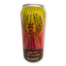 Hop Butcher, Amplify The Signal, TIPA,  0,473 l.  10,5% - Best Of Beers