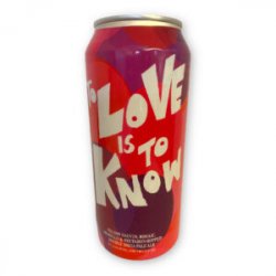 Hop Butcher, To Love Is To Know, DIPA,  0,473 l.  8,0% - Best Of Beers