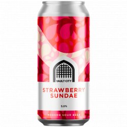 Vault City Brewing - Strawberry Sundae - Left Field Beer