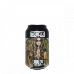 Big Belly  LOULOU  Easy Blond - De Biersalon