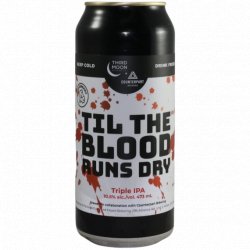 Third Moon Brewing Company Til the Blood Runs Dry - Dokter Bier