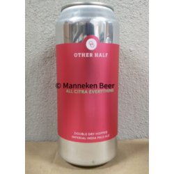 Other Half All Citra Everything - Manneken Beer