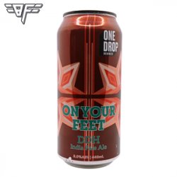 One Drop Brewing Co. On Your Feet - Beer Force