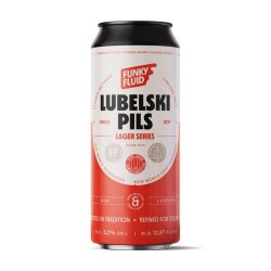 Funky Fluid Lubelski Pils