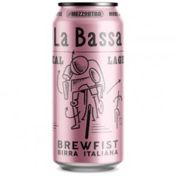 BREWFIST LA BASSA CL 50 LATTINA - Grandibirre