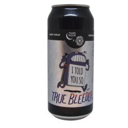 Third Moon Brewing Company True Bleeder