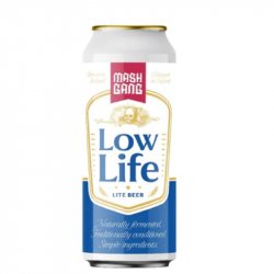 Low Life (BB 6.11.24) 0.5% - Beer Ritz