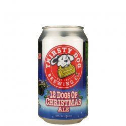 Thirsty Dog Brewing Company 12 Dogs of Christmas Ale