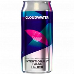 Cloudwater Brew Co. Intentionally False Cloudwater Brew Co. Intentionally False