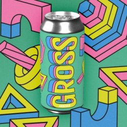 Gross Amazulo “NEIPA” - GROSS