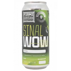 Cervejaria Fermi Sinal WOW