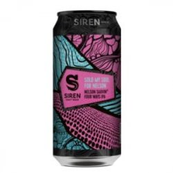 Siren Craft Brew Sold My Soul For Nelson