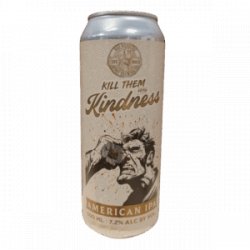 Bad Manners Gypsy Brewing Co. Kill Them With Kindness 2025