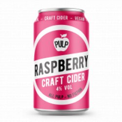 Pulp Raspberry - Drink It In