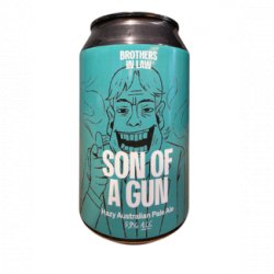 Brothers In Law Brewing Son of A Gun