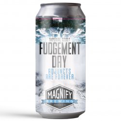 Magnify Brewing Co - Fudgement Day: Adjuncts Are Forever - Left Field Beer