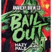 Anarchy Brew Bail Out Pale Ale Keg 