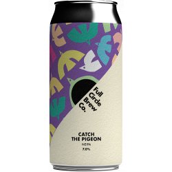 Full Circle Catch The Pigeon IPA   - Quality Drops Craft Beer