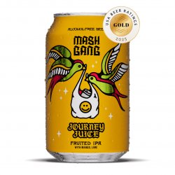 Mash Gang Journey Juice - Fruited IPA